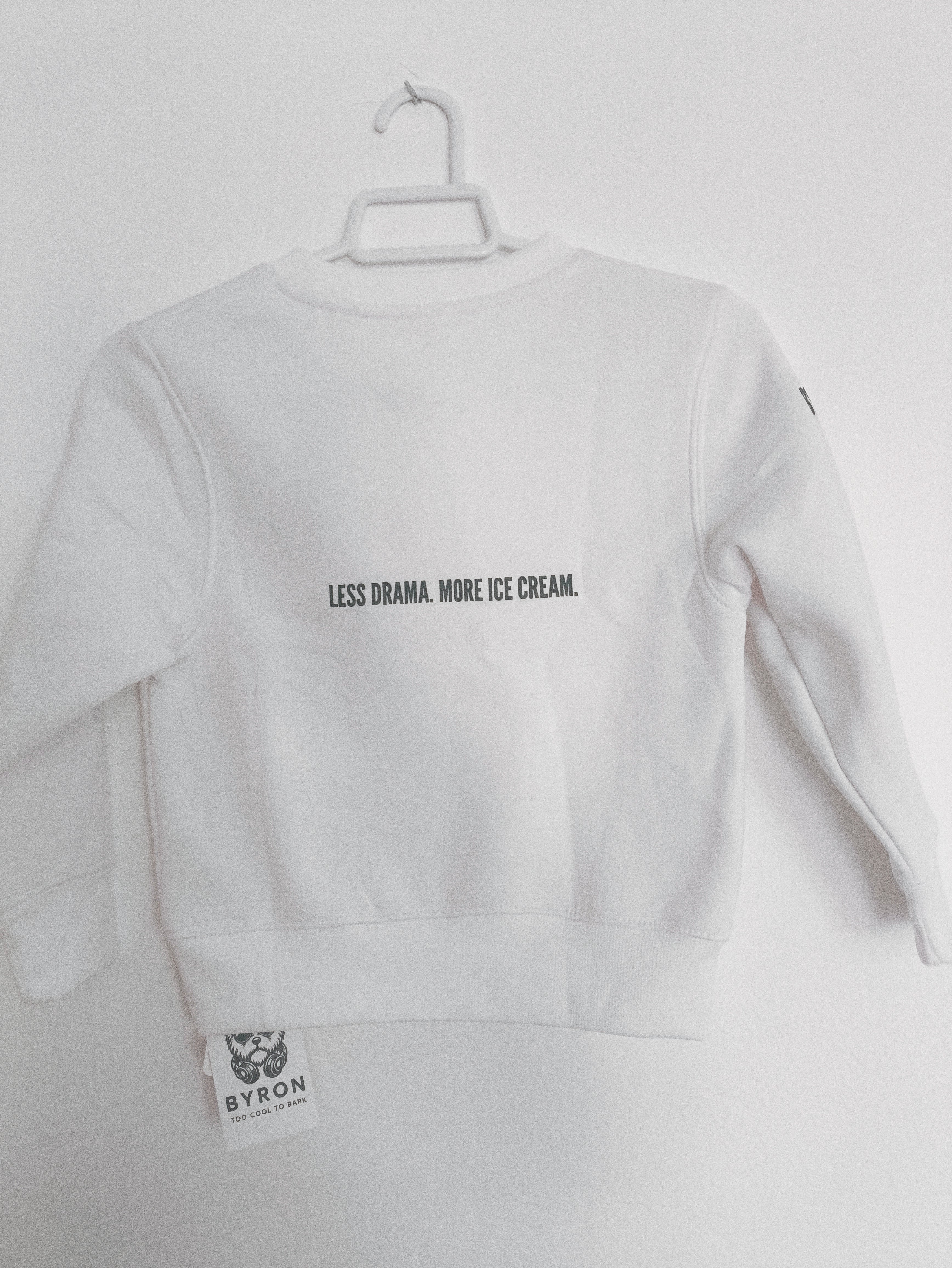 Sudadera Kids_LESS DRAMA. MORE ICE CREAM.